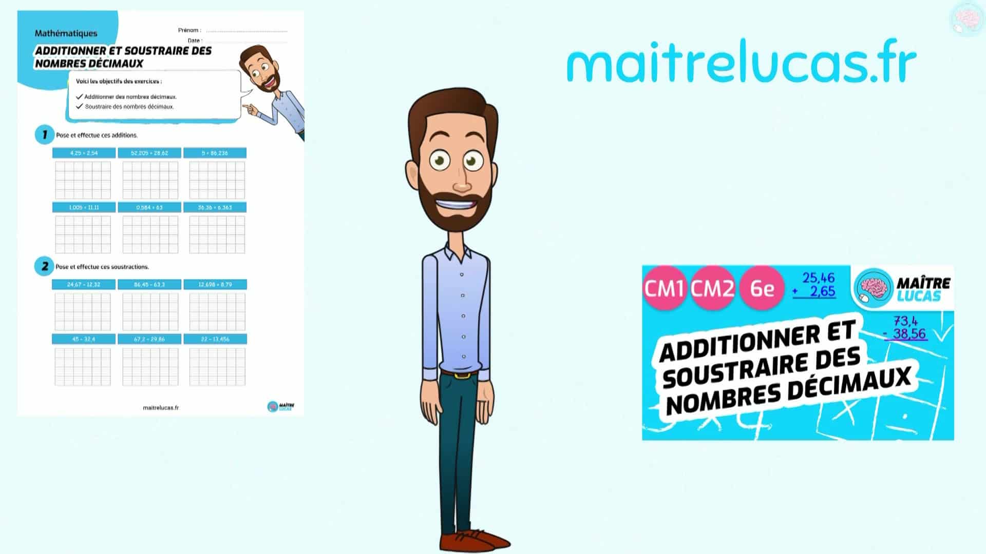 Additionner Et Soustraire Des Nombres D Cimaux Ma Tre Lucas