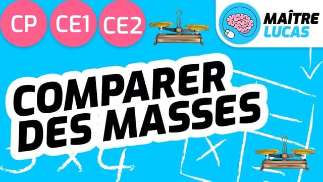 Leçon comparer des masses cp ce1 ce2