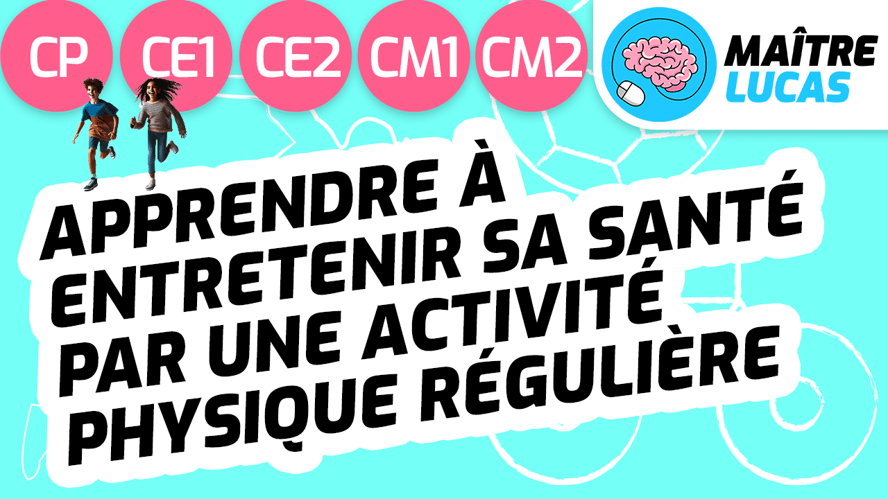 Activité physique régulière CP CE1 CE2 CM1 CM2