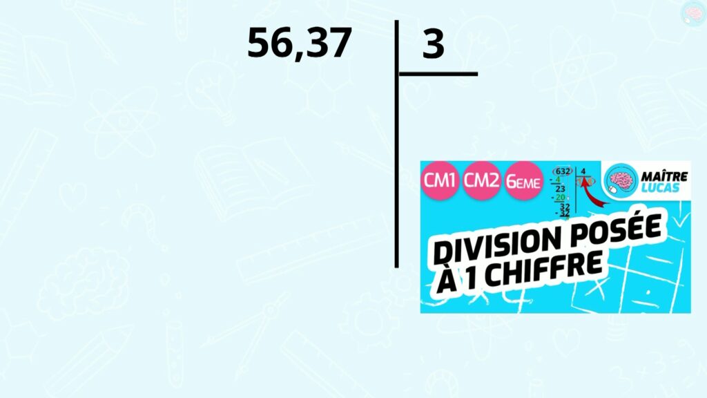 Division d'un décimal par un entier la partie entière CM1 CM2