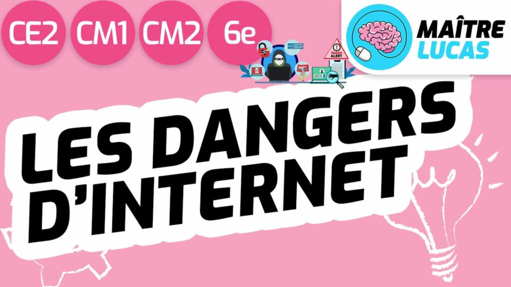Les dangers d'internet ce2 cm1 cm2
