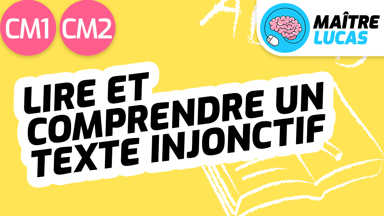 Leçon Lire et comprendre un texte injonctif CM1 CM2