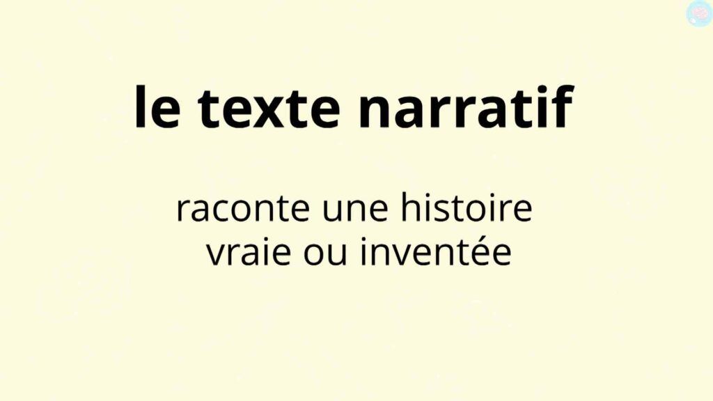 C'est quoi un texte narratif ?