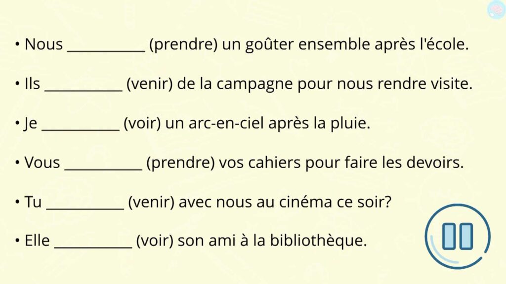 Exercices conjuguer le présent de prendre venir et voir CE2 CM1