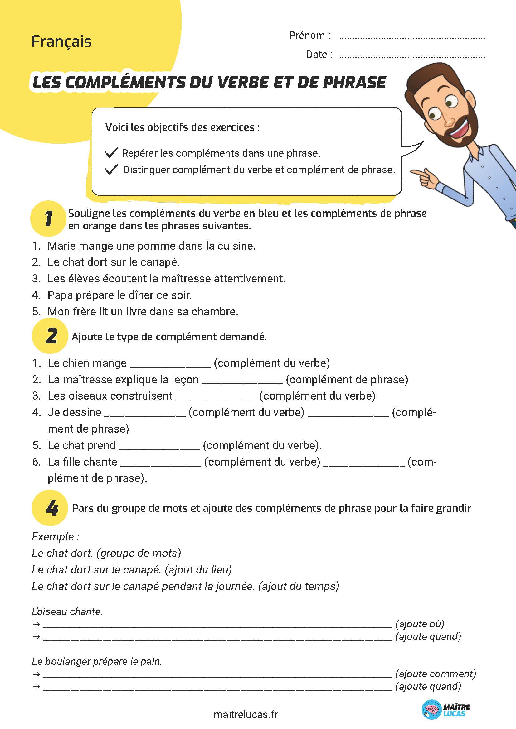 Exercices les compléments du verbe et de phrase - CE2 CM1 - Maître Lucas