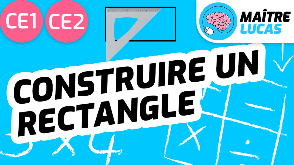 Leçon construire un rectangle CE1 CE2