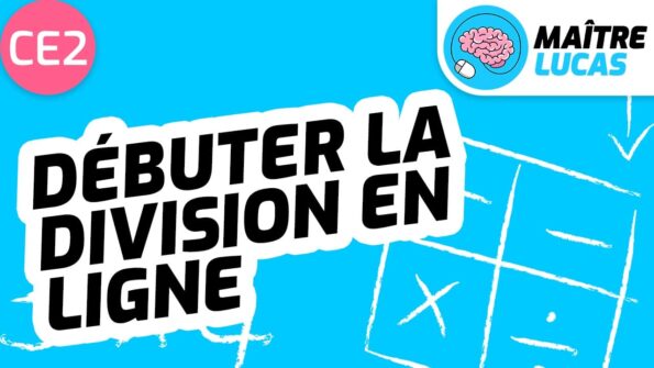 Leçon débuter la division en ligne CE2