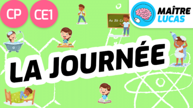 Leçon La journée CP CE1