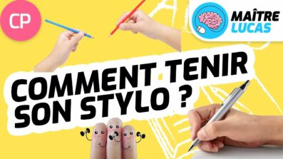 Leçon Comment tenir son stylo cp