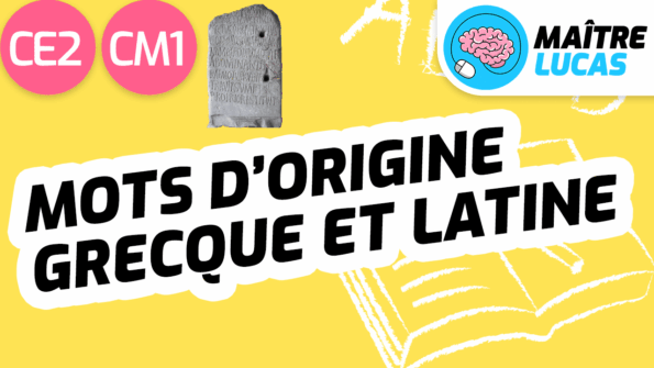 Leçon les mots d'origines grecque et latine CE2 CM1