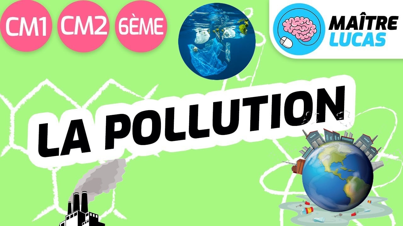 Leçon la pollution cm1 cm2