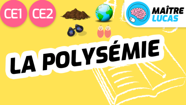 Leçon la polysémie CE1 CE2